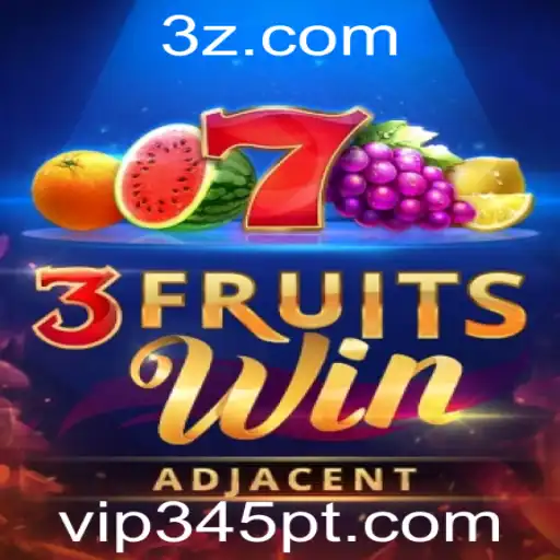 Explorando o Mundo de 3FruitsWin: Regras e Estratégias no Ambiente do vip345 App